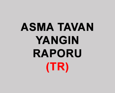 Asma Tavan Yangın Raporu